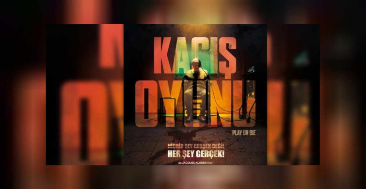 Kaçış Oyunu – Play or Die film konusu ve oyuncuları