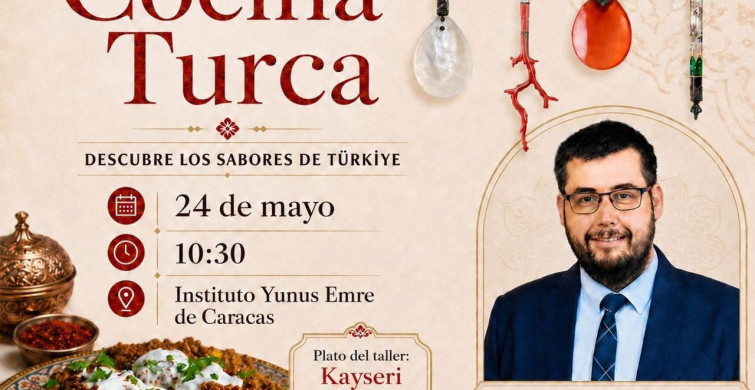 Kayseri Mutfağı Venezuela’da Tanıtılıyor