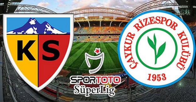 Kayserispor-Rizespor Canlı Şifresiz İzle