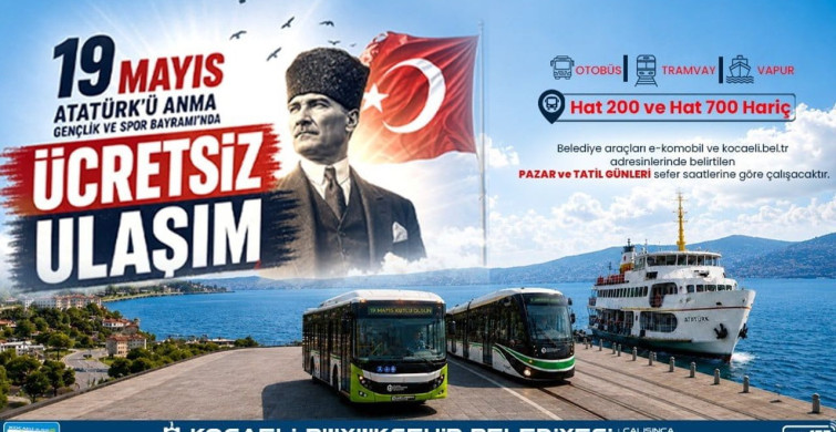 Kocaeli'de 19 Mayıs'ta Toplu Taşıma Ücretsiz