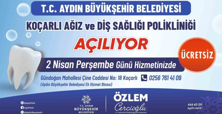 Koçarlı'da Yeni Ağız ve Diş Sağlığı Polikliniği Açılıyor