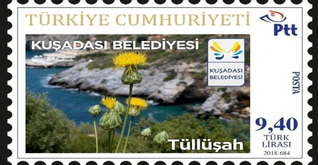 Kuşadası Belediyesi Posta Pullarının Üzerine Tüllüşah Fotoğrafı Bastı