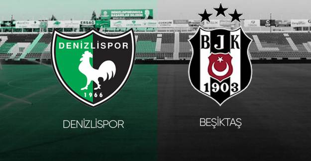 Denizlispor 2 - 3 Beşiktaş