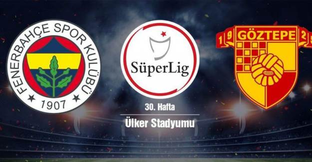 Maç Sonucu: Fenerbahçe 2-1 Göztepe