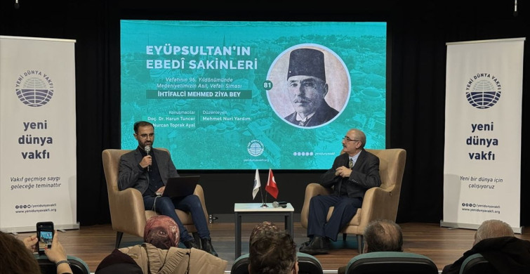 Mehmed Ziya Bey, Yeni Dünya Vakfı'nda Anıldı