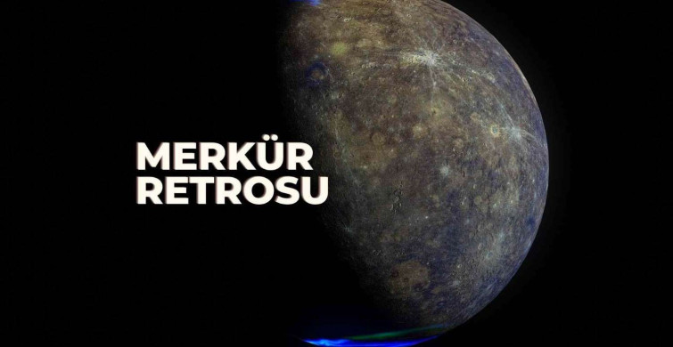 Merkür retrosu ne zaman başlıyor? 2022 Merkür retrosunun tarihleri ve burçlara etkileri
