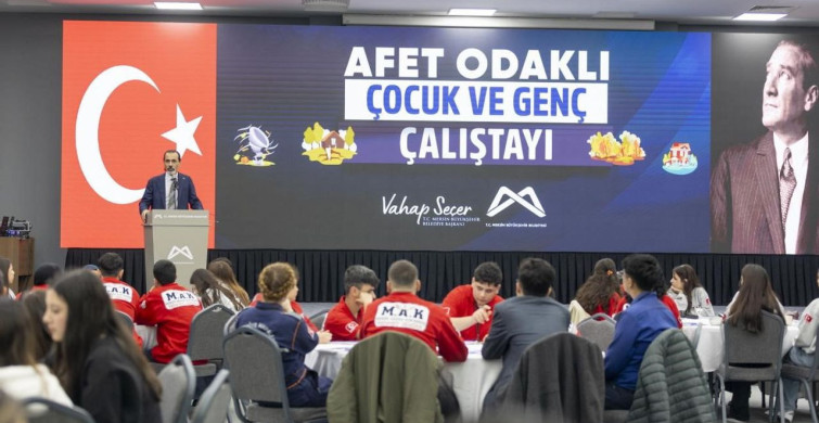 Mersin'de Afet Odaklı Çocuk ve Genç Çalıştayı Gerçekleştirildi