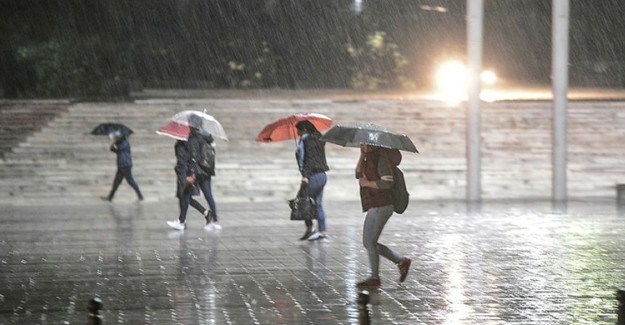 Meteoroloji O İlleri Uyardı! Hazırlıklı Olun