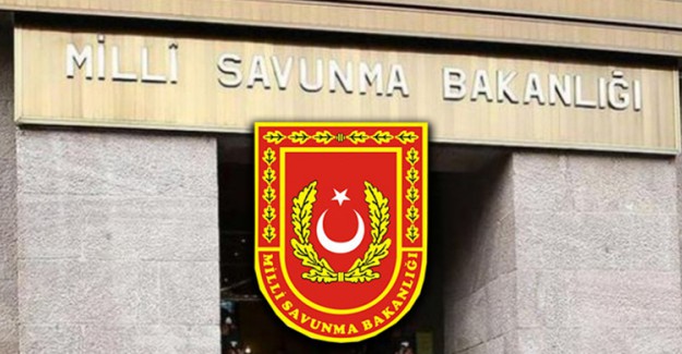 Milli Savunma Bakanlığı'ndan Son Dakika Açıklaması!
