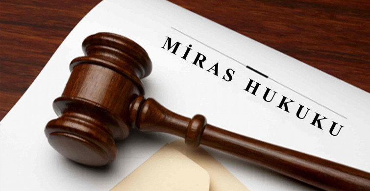 Miras Hukuku Nedir?