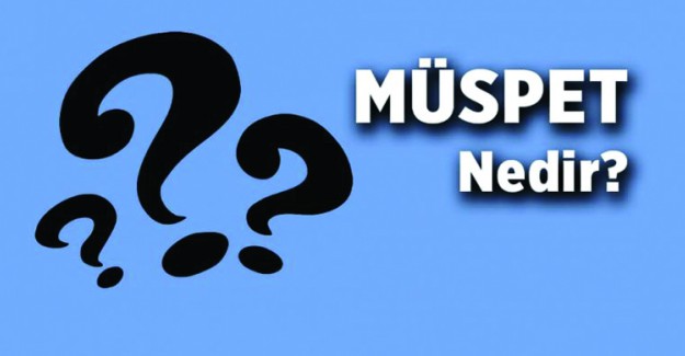 Müspet Ne Demek?