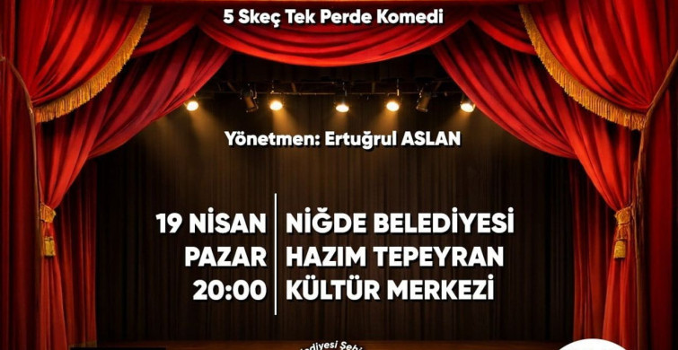 Niğde 3. Tiyatro Festivali Başlıyor