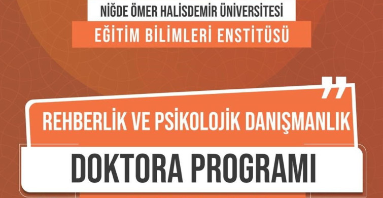 NÖHÜ'de Yeni Rehberlik ve Psikolojik Danışmanlık Doktora Programı Başladı