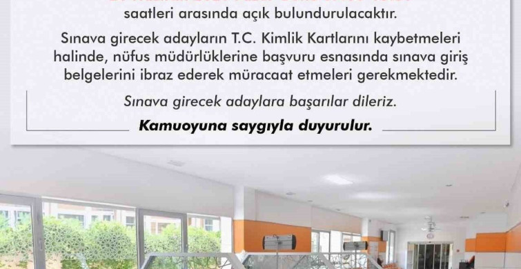 Nüfus müdürlükleri hafta sonu Yks adayları için açık olacak