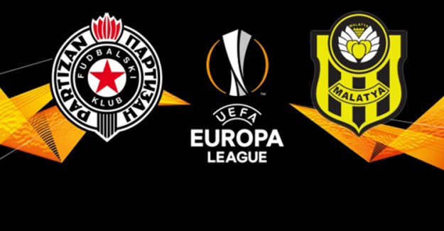 Partizan - Yeni Malatyaspor Maçında İlk 11'ler Belli Oldu