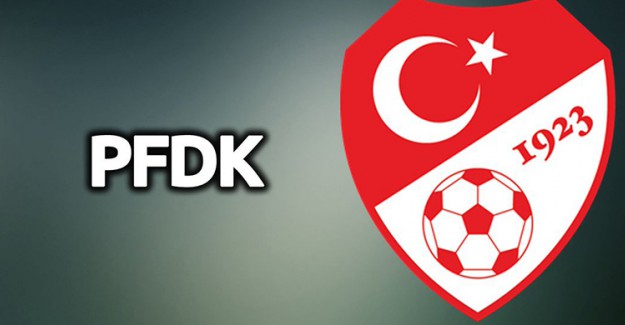PFDK Derbi Cezasını Açıkladı