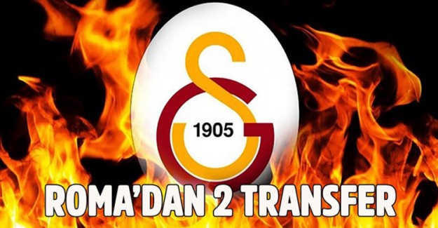 Roma'dan 2 Dünya Yıldızı Galatasaray'a Geliyor!