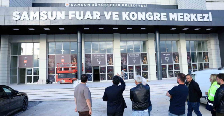Samsun Fuar ve Kongre Merkezi Yenilenerek Açılıyor