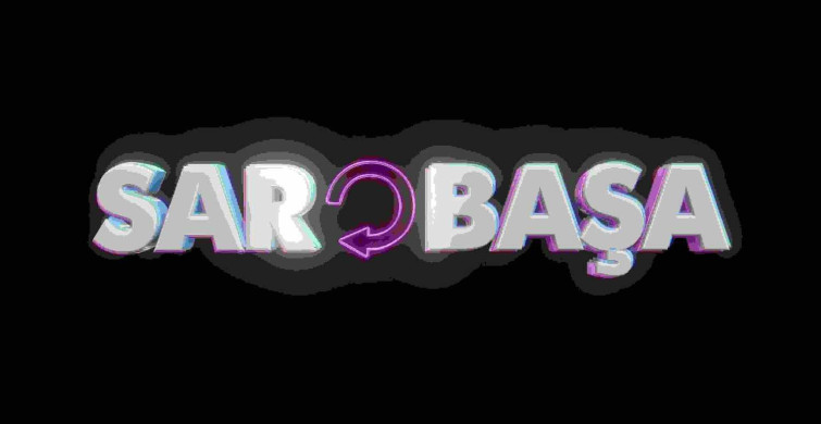 Sar Başa film konusu ve oyuncuları