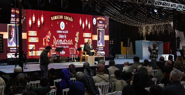 Senai Demirci Edirne'de Ramazan Sokağı Etkinliğinde Konuştu