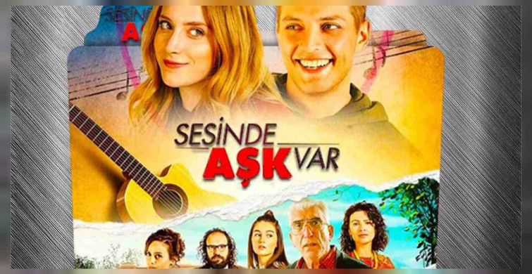 Sesinde Aşk Var film konusu ve oyuncuları