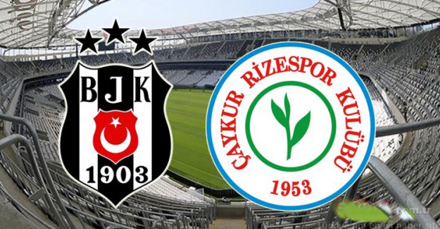Spor Toto Süper Lig 3. Hafta: Beşiktaş 1 -1 Çaykur Rizespor (Maç Sonucu)