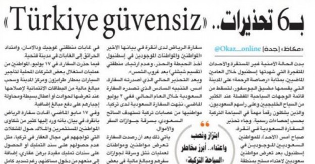 Suudi Okaz Gazetesi Türkiye'ye Gidecek Turistleri Uyardı