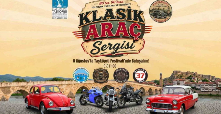 Taşköprü uluslararası kültür ve sarımsak festivali’nde klasik araç sergisi düzenlenecek