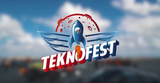 TEKNOFEST Nedir? TEKNOFEST 2019 Ne Zaman Başlıyor?