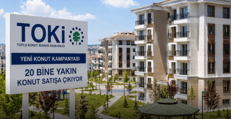 TOKİ 64 İlde 20 Bin Konut Satışa Çıkarıyor