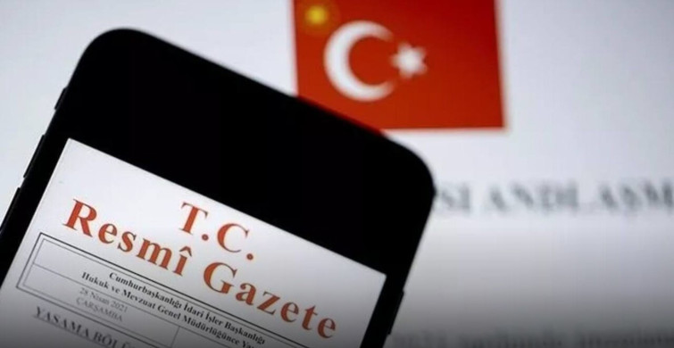 Türkiye’nin iki milletlerarası anlaşması Resmi Gazete’de yayımlandı