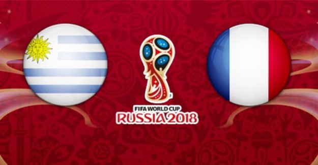 Yarı Final Yolunda İlk Randevu Uruguay ve Fransa Arasında!