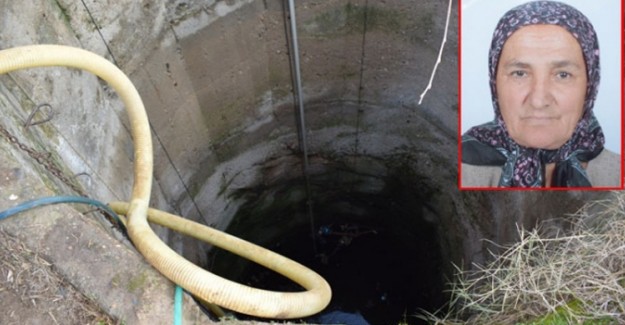 Yaşlı Kadın 15 Metrelik Kuyuda Ölü Bulundu