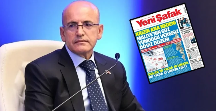Yeni Şafak’tan Bakan Şimşek’e sert manşet: “Krizin ana nedeni vergisiz döviz düzeni”