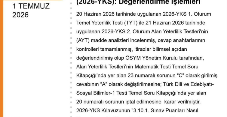 Yks değerlendirmesinde 1 soru iptal, 1 sorunun şıkkı değişti