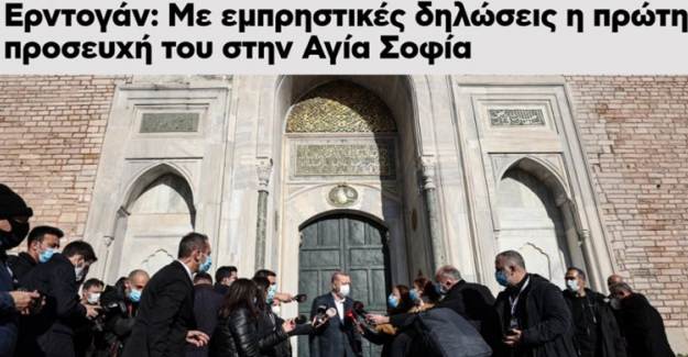 Yunan Medyası, Cumhurbaşkanı Erdoğan'ın Ayasofya Sözlerinden Rahatsız Oldu