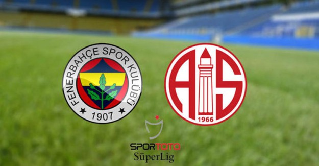 Zirve Yolunda Kritik Viraj! Fenerbahçe'nin Konuğu Antalyaspor!