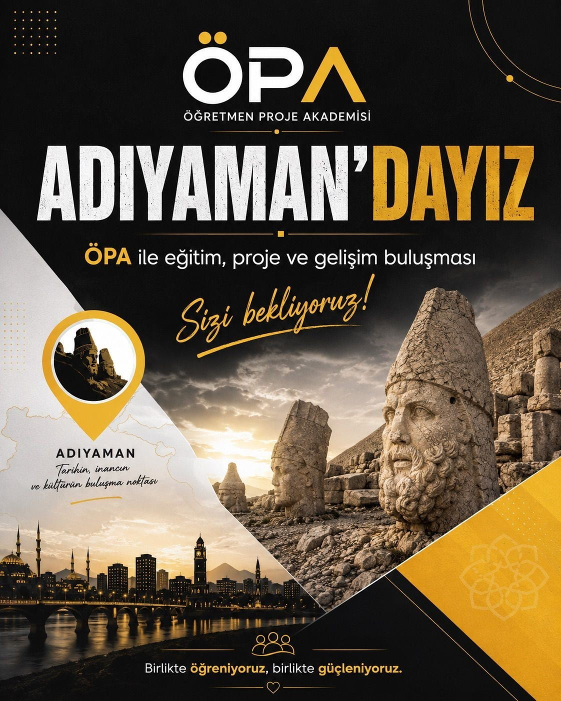 ADIYAMAN İL MİLLÎ EĞİTİM MÜDÜRLÜĞÜ İLE ÖĞRETMEN PROJE AKADEMİSİ (ÖPA) İŞ BİRLİĞİNDE DÜZENLENECEK...
