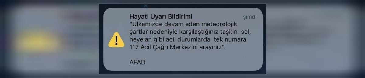 afad'dan telefonlara gelen doğal afet uyarı mesajı nedir