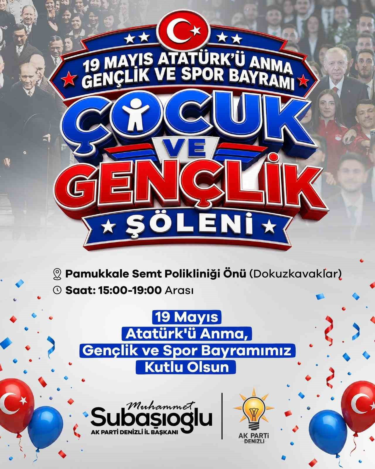 AK PARTİ DENİZLİ İL BAŞKANLIĞI TARAFINDAN 19 MAYIS ATATÜRK’Ü ANMA, GENÇLİK VE SPOR BAYRAMI...