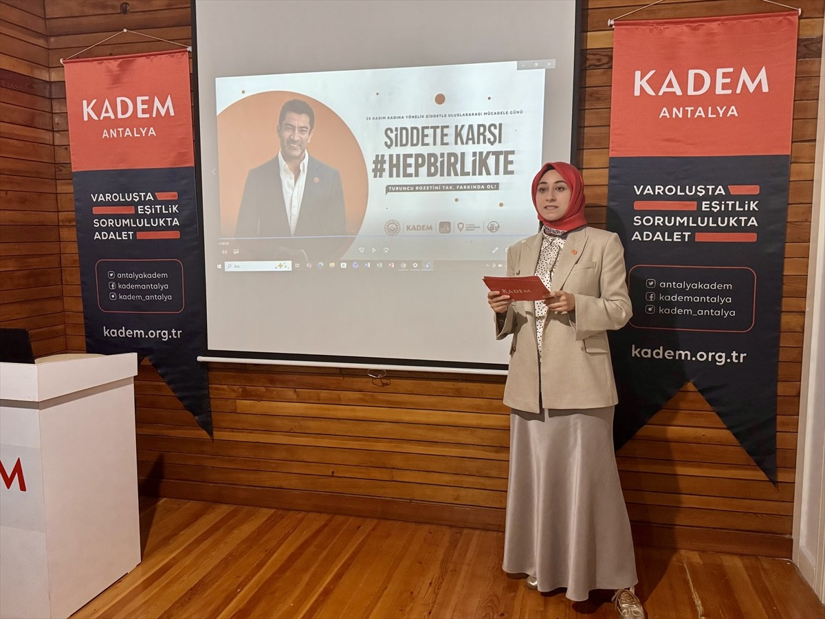  Antalya'da Kadın ve Demokrasi Vakfı'nca (KADEM), 25 Kasım Kadına Yönelik Şiddetle Uluslararası...