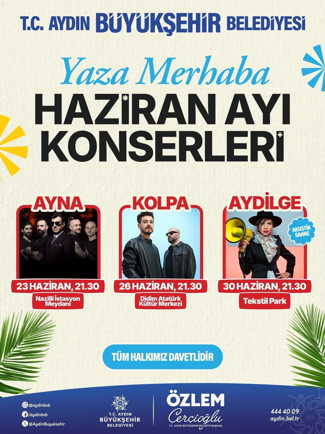 AYDIN BÜYÜKŞEHİR BELEDİYE BAŞKANI ÖZLEM ÇERÇİOĞLU KÜLTÜR VE SANAT ETKİNLİKLERİNİ KENTİN DÖRT BİR...