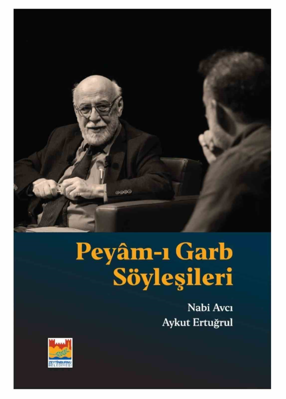 AYKUT ERTUĞRUL’UN SUNUMUYLA GERÇEKLEŞTİRİLEN VE NABİ AVCI’NIN KONUK OLDUĞU "PEYAM-I GARB"...