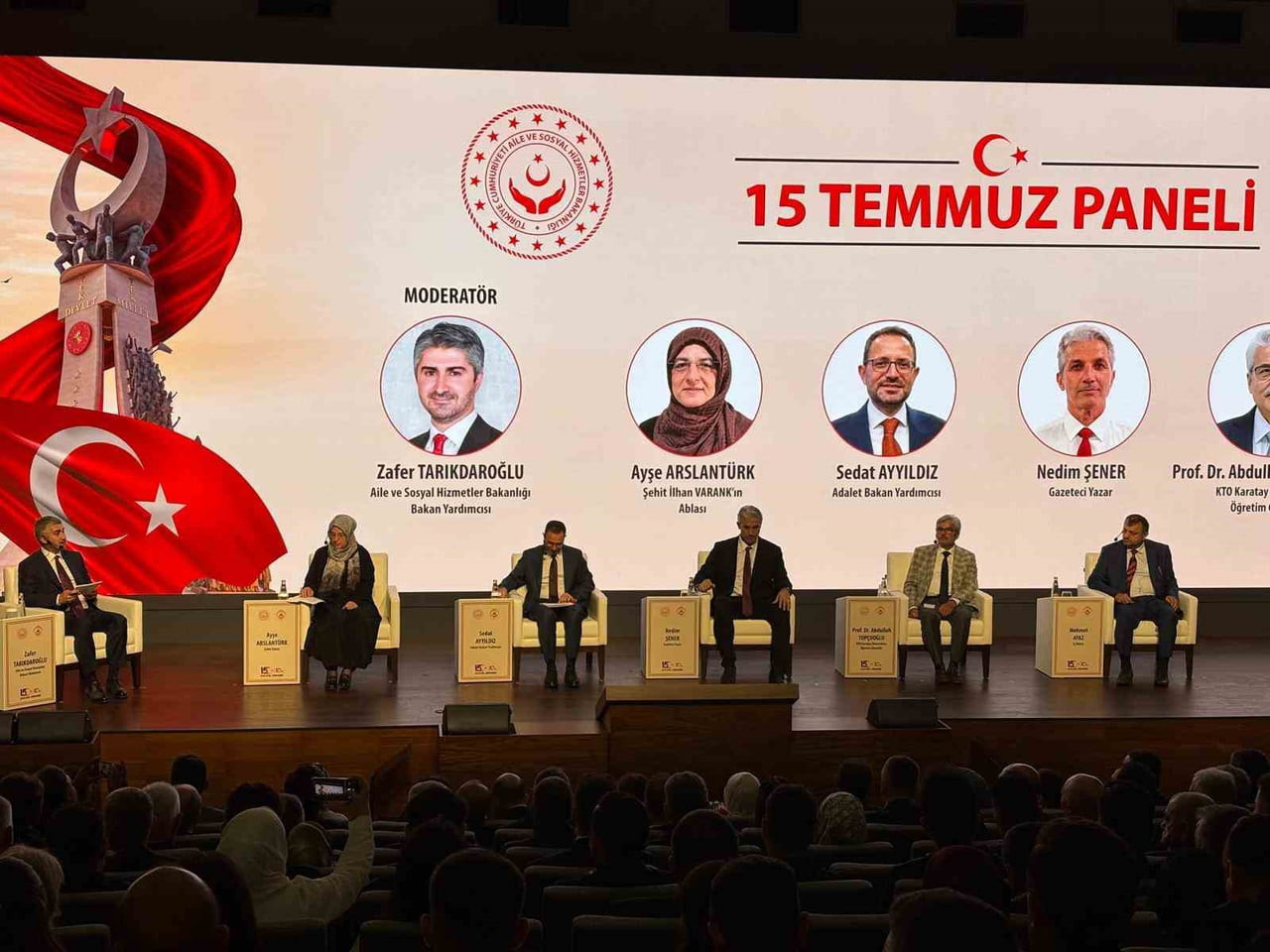 BAKAN GÖKTAŞ, ANKARA'DA DÜZENLENEN "İRADE BİZİM, ZAFER BİZİM 15 TEMMUZ" PANELİNE KATILDI.