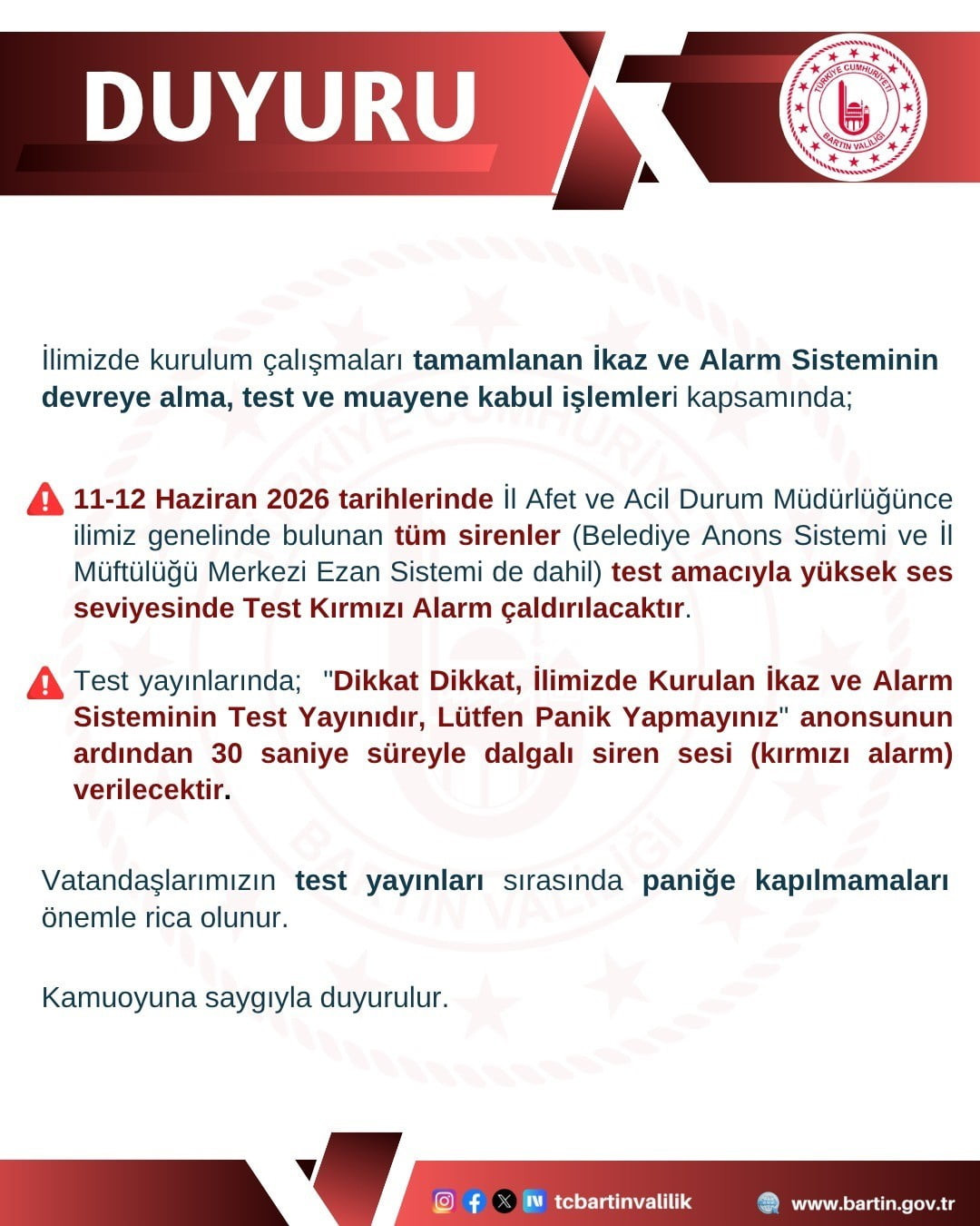 BARTIN VALİLİĞİ'NDEN YAPILAN AÇIKLAMA İLE TEST NEDENİYLE KIRMIZI ALARM DÜZEYİNDE SİRENLER ÇALACAĞI...