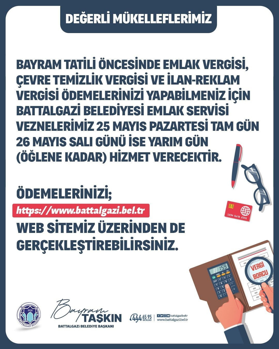 BATTALGAZİ BELEDİYESİ’NDEN BAYRAM ÖNCESİ VEZNE DÜZENLEMESİ