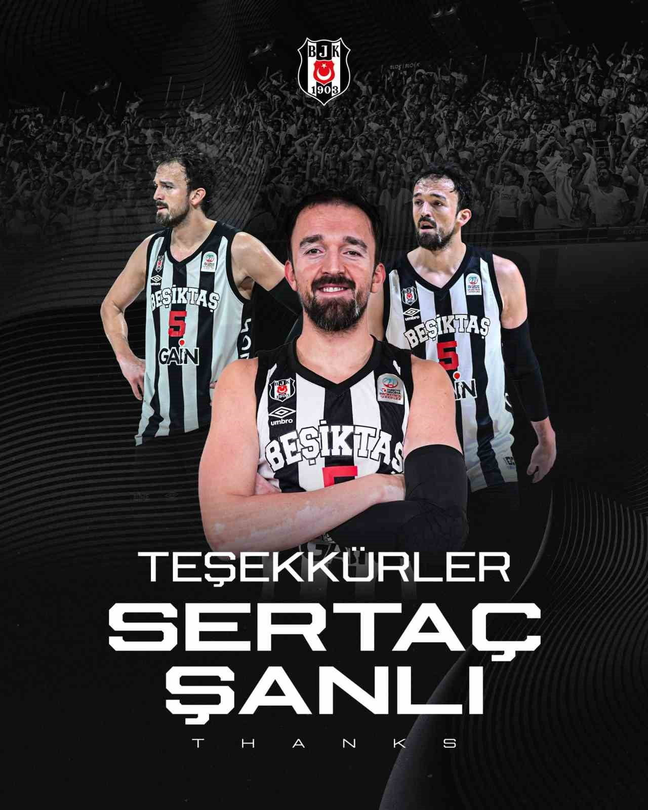 BEŞİKTAŞ ERKEK BASKETBOL TAKIMI, SERTAÇ ŞANLI İLE KARŞILIKLI ANLAŞARAK YOLLARIN AYRILDIĞINI...