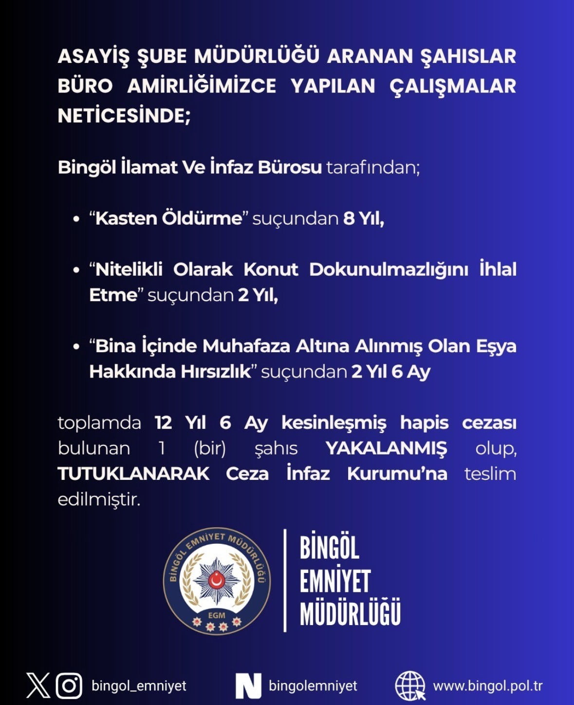BİNGÖL’DE HAPİS CEZASI BULUNAN ŞAHIS YAKALANDI