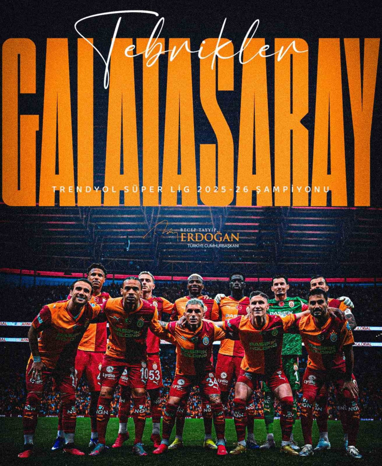 CUMHURBAŞKANI RECEP TAYYİP ERDOĞAN TRENDYOL SÜPER LİG'DE ŞAMPİYON OLSAN GALATASARAY'I TEBRİK...