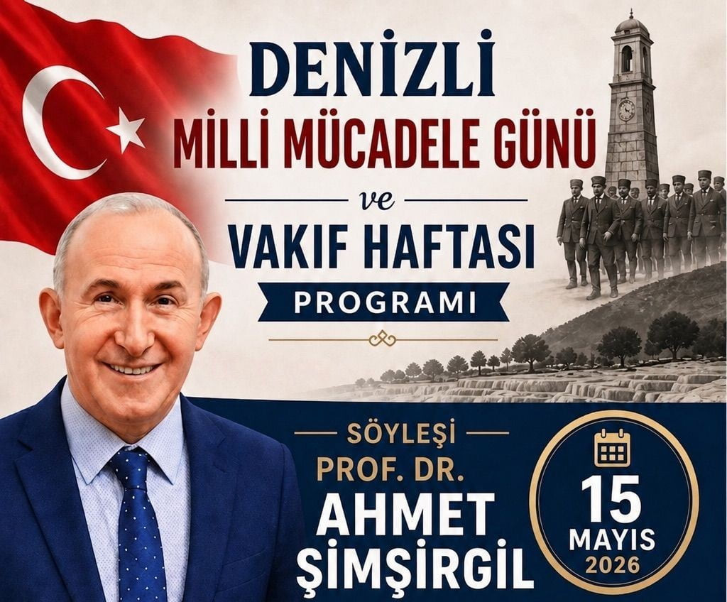 DENİZLİ, 15 MAYIS’TA HEM MİLLİ MÜCADELE ATEŞİNİN YAKILIŞINI HEM DE KÖKLÜ VAKIF HAFTASI’NI ÖZEL BİR...